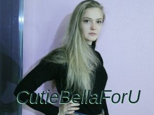 CutieBellaForU