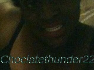 Choclatethunder22