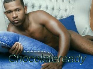 Chocolateready