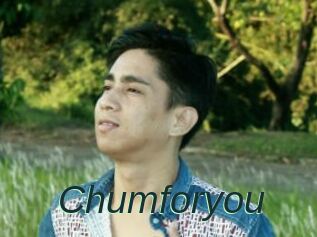 Chumforyou