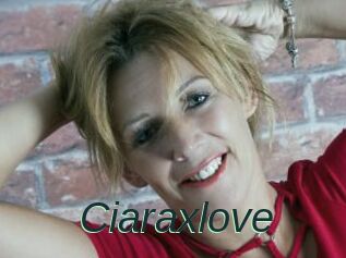 Ciaraxlove