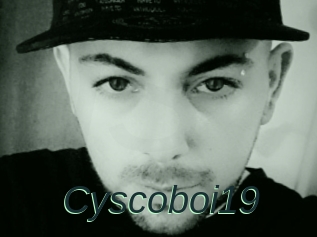 Cyscoboi19