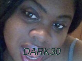 DARK30