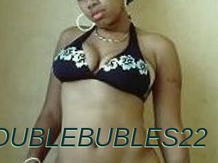 DOUBLEBUBLES22