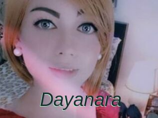 Dayanara