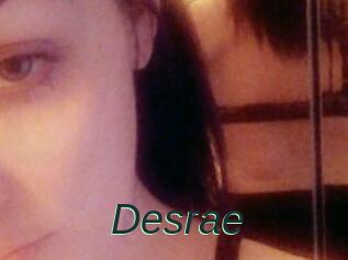 Desrae