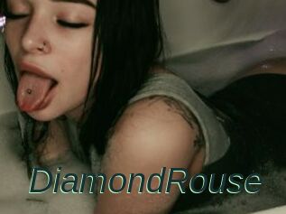 DiamondRouse