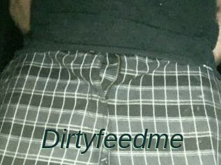 Dirtyfeedme