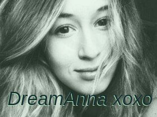 DreamAnna_xoxo