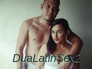 DuaLatinSex2