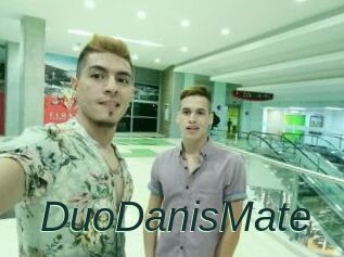 DuoDanisMate