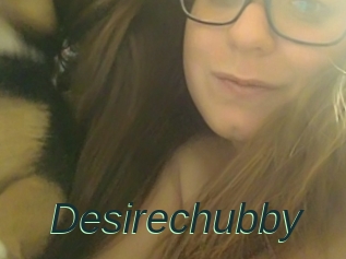Desirechubby