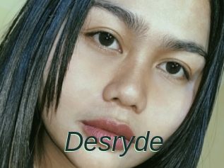 Desryde