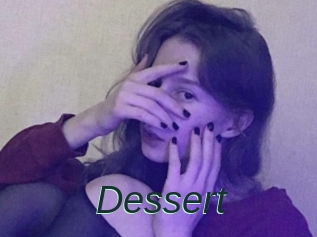 Dessert