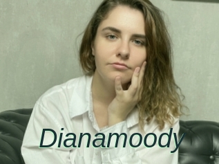 Dianamoody