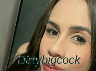 Dirtybigcock