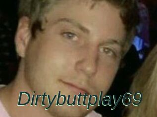 Dirtybuttplay69