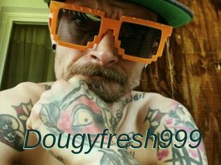 Dougyfresh999