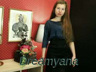 Dreamyana