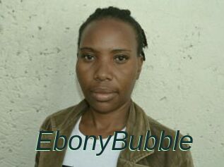 EbonyBubble