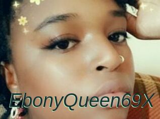 EbonyQueen69X