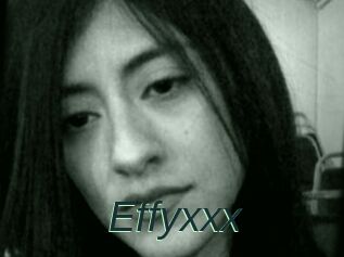 Effyxxx