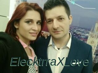 ElecktrraXLove