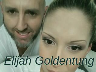 Elijah_Goldentung