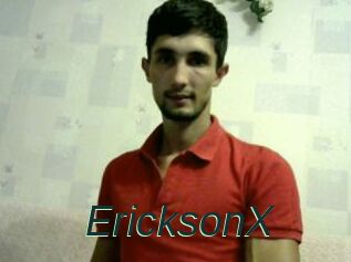 EricksonX