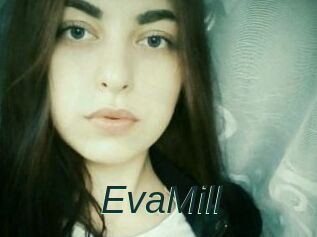 EvaMill