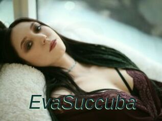 EvaSuccuba