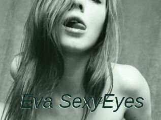Eva_SexyEyes