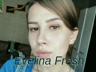 Evelina_Fresh