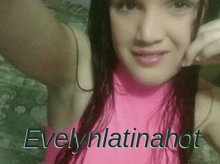 Evelynlatinahot