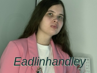 Eadlinhandley