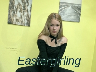 Eastergirling