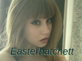 Easterhatchett