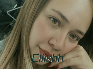 Eliishh