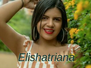 Elishatriana