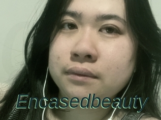 Encasedbeauty
