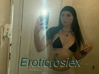Eroticrosiex