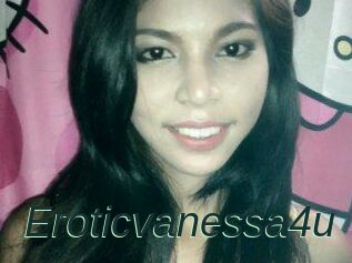 Eroticvanessa4u