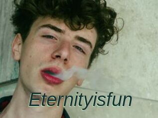 Eternityisfun