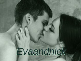 Evaandnick