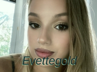 Evettegold