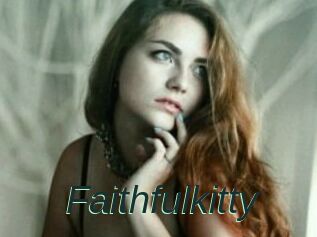 Faithfulkitty