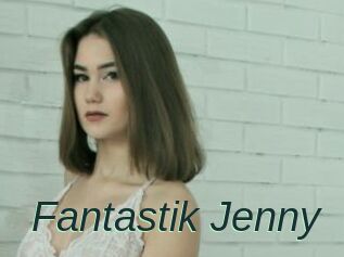 Fantastik_Jenny