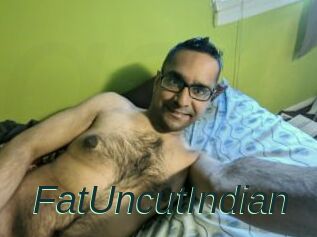 FatUncutIndian