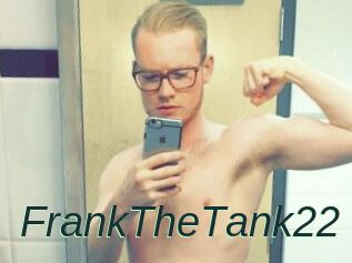 FrankTheTank22