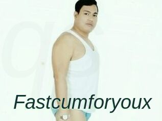 Fastcumforyoux